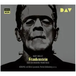 Der Audio Verlag Hörspiel-CD Frankenstein oder Der moderne Prometheus, 2 Audio-CDs