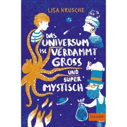 Das Universum Ist Verdammt Gross Und Supermystisch - Lisa Krusche, Taschenbuch