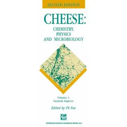 Cheese: Chemistry, Physics And Microbiology - P. F. Fox, Kartoniert (TB)