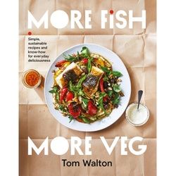 More Fish, More Veg - Tom Walton, Kartoniert (TB)
