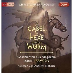 Die Gabel, die Hexe und der Wurm. Geschichten aus Alagaësia. Band 1: Eragon