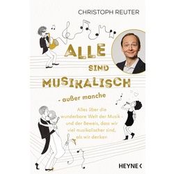 Alle Sind Musikalisch - Ausser Manche - Christoph Reuter, Kartoniert (TB)