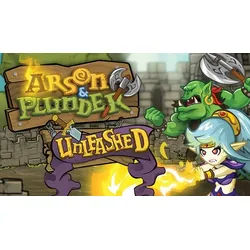 Arson and Plunder: Unleashed