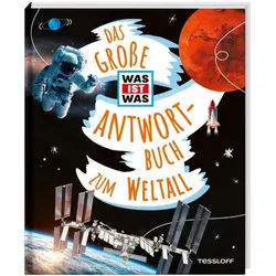 KRATZENBERG-ANNIES, V: DAS GROßE WAS IST WAS ANTWORTBUCH ZUM - Sachbuch