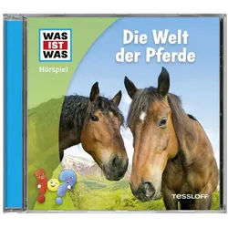 Tessloff Verlag Hörspiel WAS IST WAS Hörspiel. Die Welt der Pferde