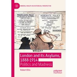 London And Its Asylums 1888-1914 - Robert Ellis Kartoniert (TB)