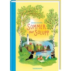 SCHEFFEL, A: SOMMER AUF SOLUPP - Kinderromane und Geschichten