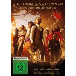 Die Tribute von Panem - The Ballad of Songbird & Snakes