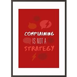 Paperflow Wandbild "Complaining is not a strategy" 420 x 594 mm