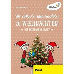 Wir Rätseln Und Basteln Zu Weihnachten - Anja Buchholtz Geheftet