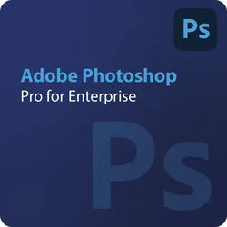 Adobe Photoshop - Pro for Enterprise