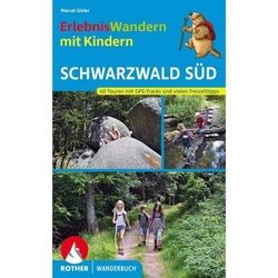 GISLER, M: ERLEBNISWANDERN MIT KINDERN SCHWARZWALD SÜD - Sachbuch
