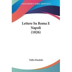 Lettere Su Roma E Napoli (1826)