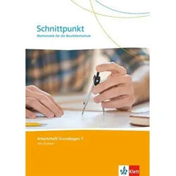 Schnittpunkt. Mathematik Für Die Berufsfachschule, Geheftet