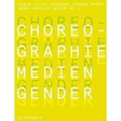 Choreographie - Medien - Gender, Fachbücher