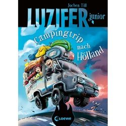 Campingtrip Nach Hölland / Luzifer Junior Bd.11 - Jochen Till, Gebunden
