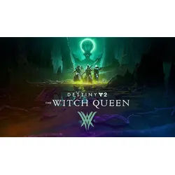 Destiny 2: The Witch Queen