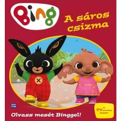 Bing - Das Buch der matschigen Stiefel