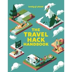 LONELY PLANET/ TRAVEL HACK HANDBOOK - Sachbuch