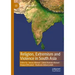 Religion, Extremism And Violence In South Asia, Kartoniert (TB)