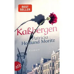 Belletristik Kaßbergen Roman Patricia Holland Moritz grau|silberfarben