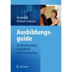 Ausbildungsguide - Barbara Kneitschel, Sabine Philbert-Hasucha, Kartoniert (TB)