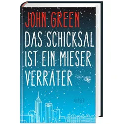 Das Schicksal Ist Ein Mieser Verräter - John Green, Gebunden