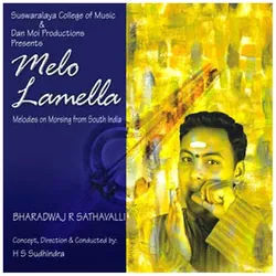 Bharadwaj R. Sathavalli - Melo Lamella