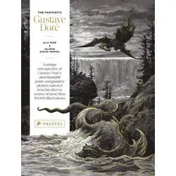 Belletristik The Fantastic Gustave Doré Alix Paré, Valérie Sueur-Hermel weiß
