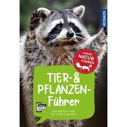 SAAN, A: TIER- UND PFLANZENFÜHRER. KINDERNATURFÜHRER - Sachbuch