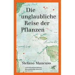 Fachbuch Die unglaubliche Reise der Pflanzen Stefano Mancuso beige