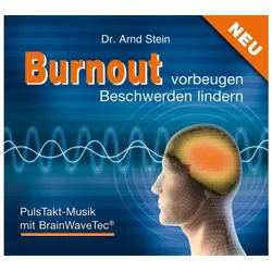 Hörspiel-CD Burnout vorbeugen - Beschwerden lindern, 1 Audio-CD