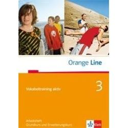 Orange Line. Vokabeltraining aktiv Teil 3 (3. Lehrjahr)