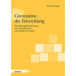 Grenzsteine Der Entwicklung. Manual - Renate Berger, Geheftet