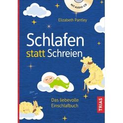 Schlafen statt Schreien Buch 1 St