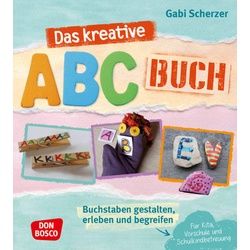 Das Kreative Abc-Buch - Gabi Scherzer Kartoniert (TB)