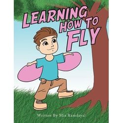 Learning How to Fly