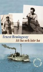 Att ha och inte ha