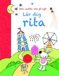 Lär dig rita : rita, sudda, rita på nytt