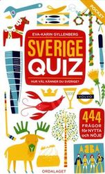 Sverigequiz : hur väl känner du Sverige?