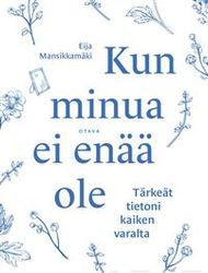 Kun minua ei enää ole