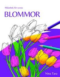 Blommor : målarbok för vuxna