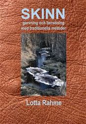 Skinn garvning och beredning med traditionella metoder