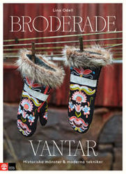 Broderade vantar : folklig tradition och nutida hantverk