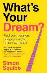 What's Your Dream?