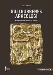 Gullgubbenes arkeologi