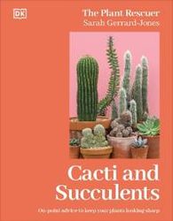 Cacti and Succulents