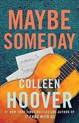 Maybe Someday (Maybe someday, 1), Hoover, Colleen Paperback Book Pre-Owned English
