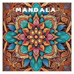 Mandalas – Avslappende malebok for voksne med geometriske mønstre, 24 sider, 20x20 cm