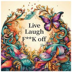 Malebok for voksne 24 sider 20x20 cm – Live Laugh F**K Off med banning og humor